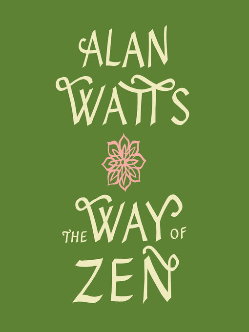 Title details for The Way of Zen by Alan Watts - Available